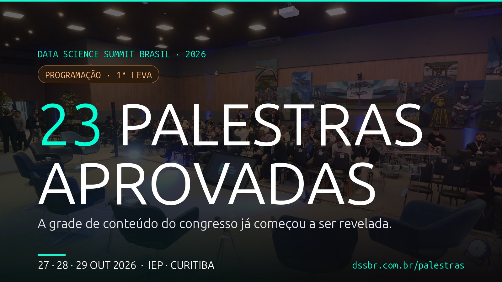 Primeiras palestras aprovadas do DSSBR 2026 — 23 confirmadas