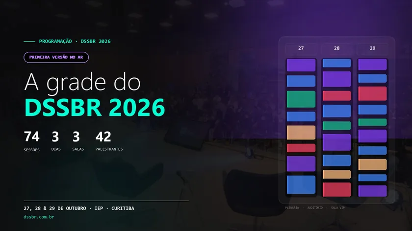 A primeira versão da grade do DSSBR 2026 está no ar