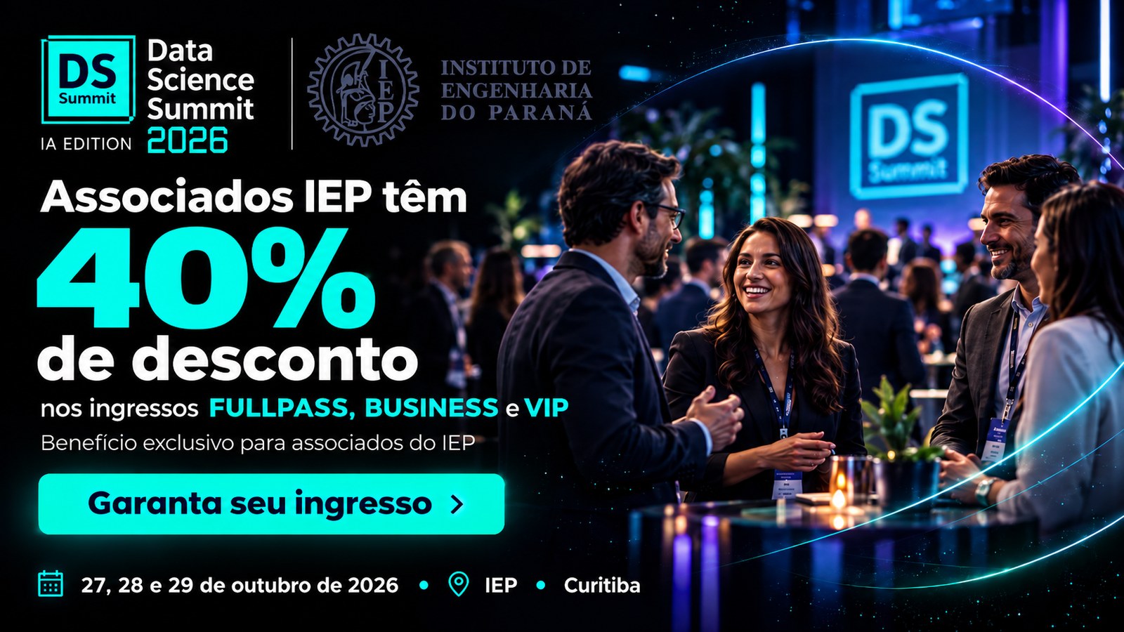 Associados IEP têm 40% de desconto nos ingressos FullPass, Business e VIP do Data Science Summit 2026