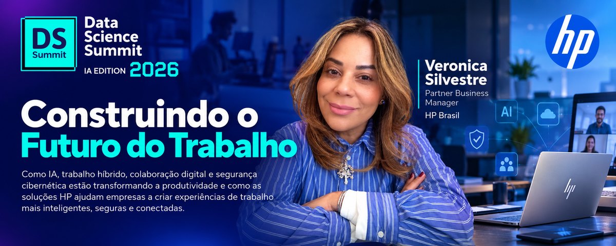 Veronica Silvestre, da HP Brasil, apresenta a palestra Construindo o Futuro do Trabalho no DSSBR 2026