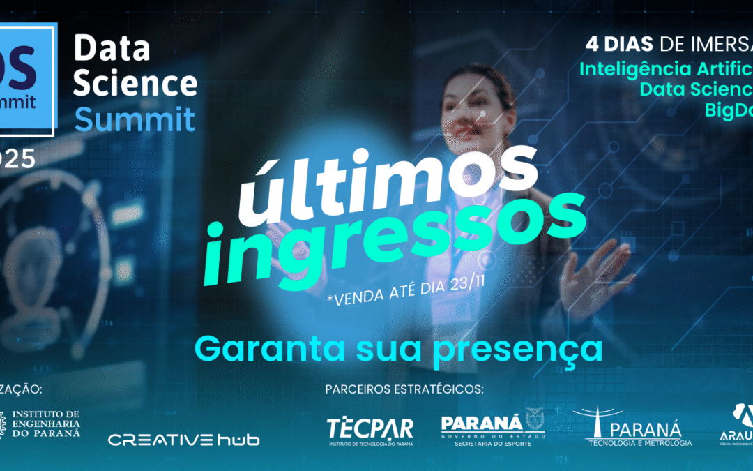 Últimos ingressos para o Data Science Summit 2025 — garanta o seu antes do dia 23/11!