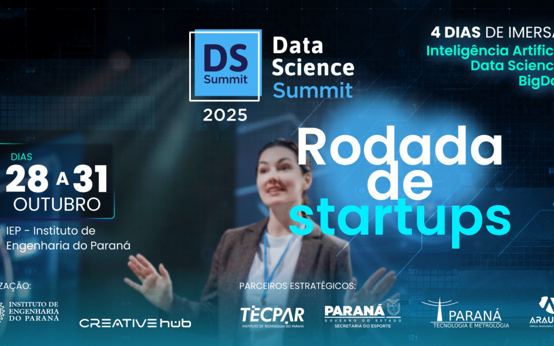 Rodada de Startups – Data Science Summit 2025